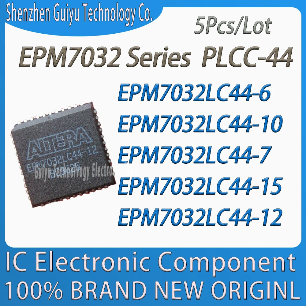 5vnt/Daug EPM7032LC44-6 EPM7032LC44-10 EPM7032LC44-7 EPM7032LC44-15 EPM7032LC44-12 EPM7032LC44 EPM7032LC EPM7032 PLCC-44 IC Mikroschemoje